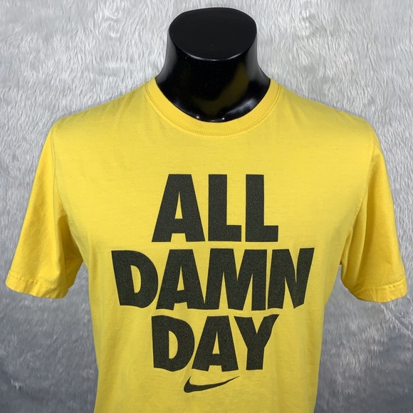 all damn day nike